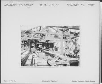 Big Creek, Florence Lake Dam - Sawmill