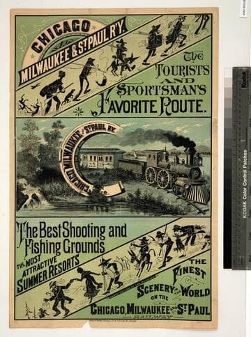 Chicago Milwaukee & St. Paul R'y. : The tourists and sportsman's favorite route
