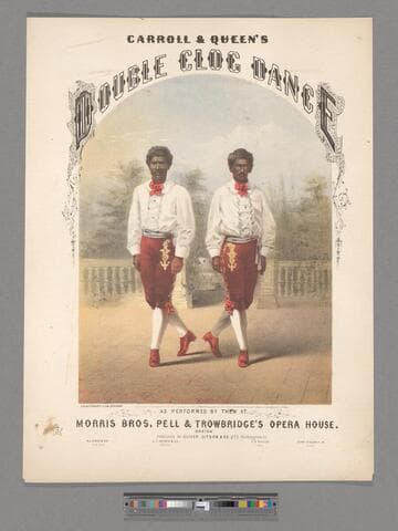 Carroll & Queen's double cloc dance / as performed by them at Morris Bros. Pell & Trowbridge's Opera House
