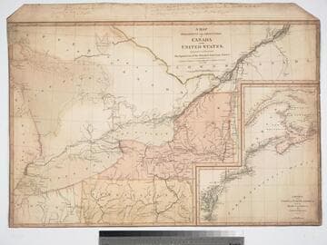 Map exhibiting the Frontiers of Canada and the United States, intended to illustrate The Operation of the British & American Armies