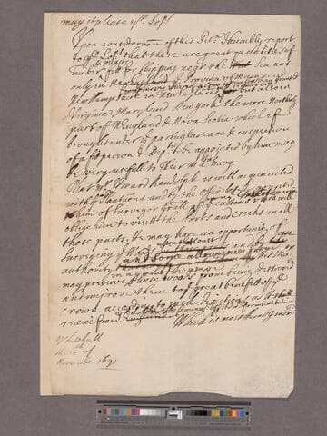 Blathwayt, William. To the Lords of His Majesty's Treasury : Draft of a Report concerning Mr. Edward Randolph upon his Petition to be Surveyor of the Woods