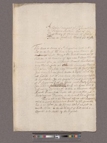 Andrews, Francis. [To Edward Randolph] : A Brief account of St. Augustine by [the] Mate of the Sloop Mary of Virginia att Charles Towne in Carolina