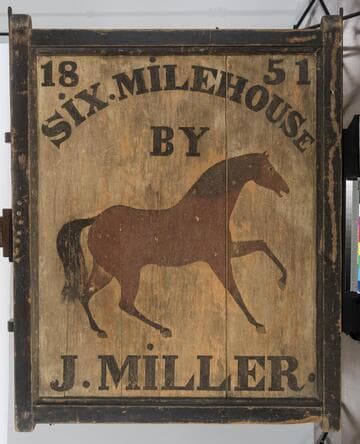 “Six Mile House” Tavern Sign