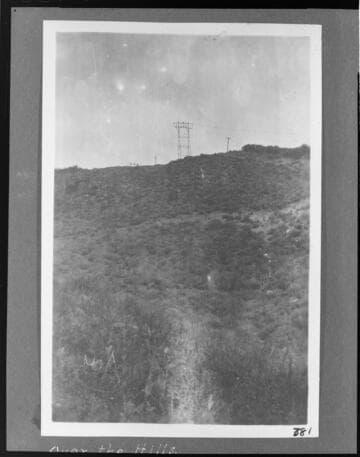 The Kern River 66 KV line going over the hills at the head of Tejon Canyon
