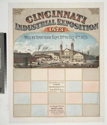 Cincinnati industrial exposition 1873 will be open from Sept. 3rd. to Oct. 4th. 1873