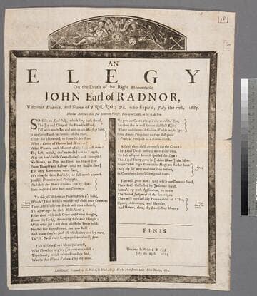 An elegy on the death of the Right Honourable John Earl of Radnor, Viscount Bodmin, and Baron of Truro  &c. who expir'd, July the 17th. 1685