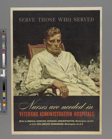 Serve those who served. Nurses are needed in Veterans Administration hospitals. Write to Medical Director, Veterans Administration, Washington 25, D.C. or U.S. Civil Service Commission, Washington 25, D.C