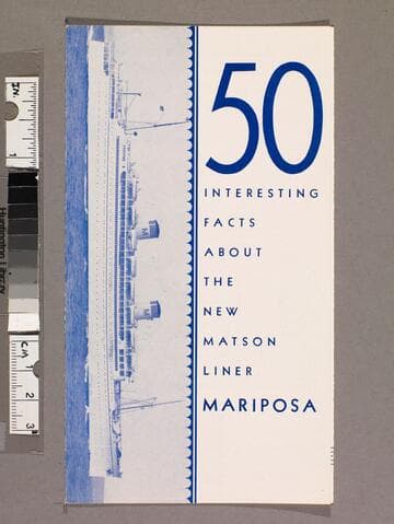 50 interesting facts about the new Matson liner Mariposa