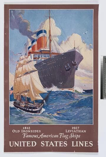 Famous American Flag Ships : 1812 Old Ironsides, 1927 Leviathan