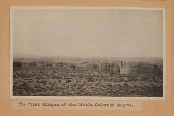 "The first Glimpse of the Little Colorado Canyon."