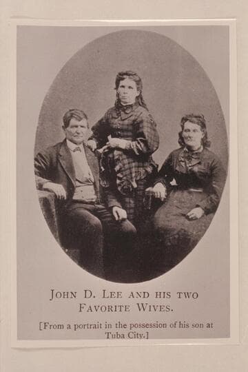 John D. Lee and his two favorite wives
